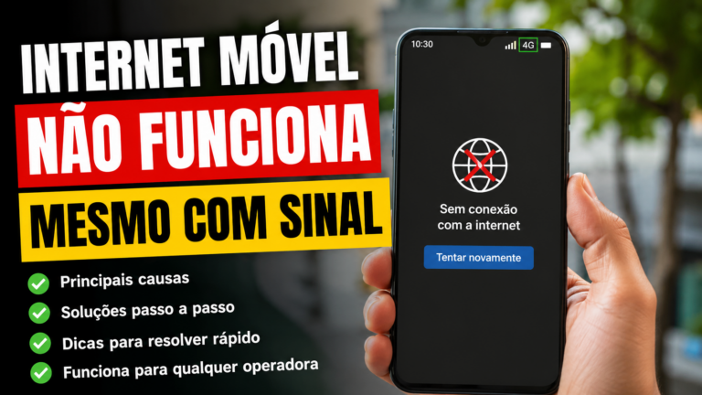 Internet móvel não funciona mesmo com sinal